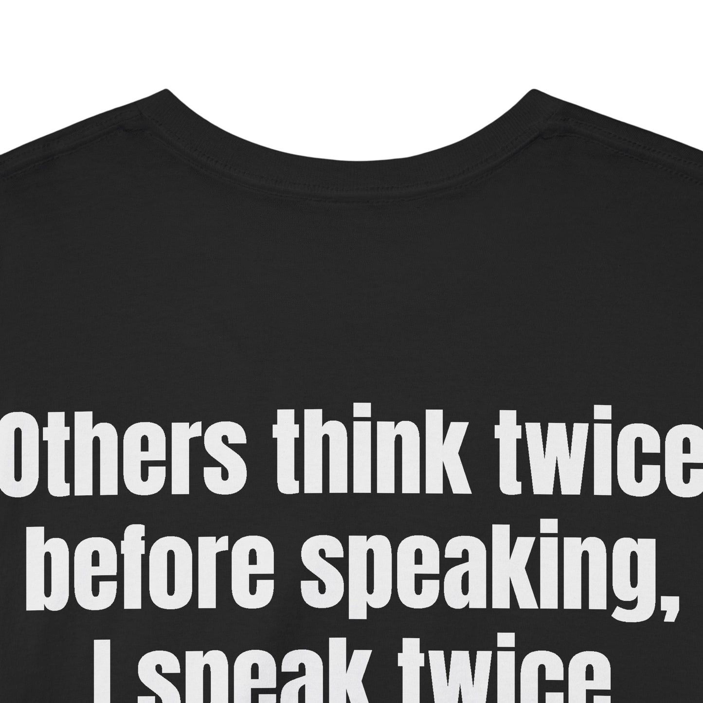 Think Twice BACK Tee