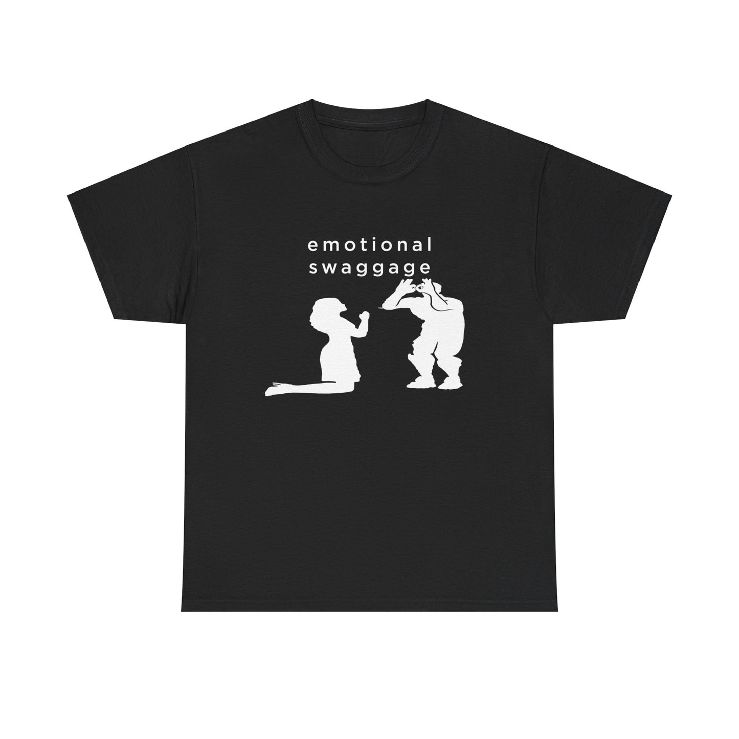 emotional swaggage Tee