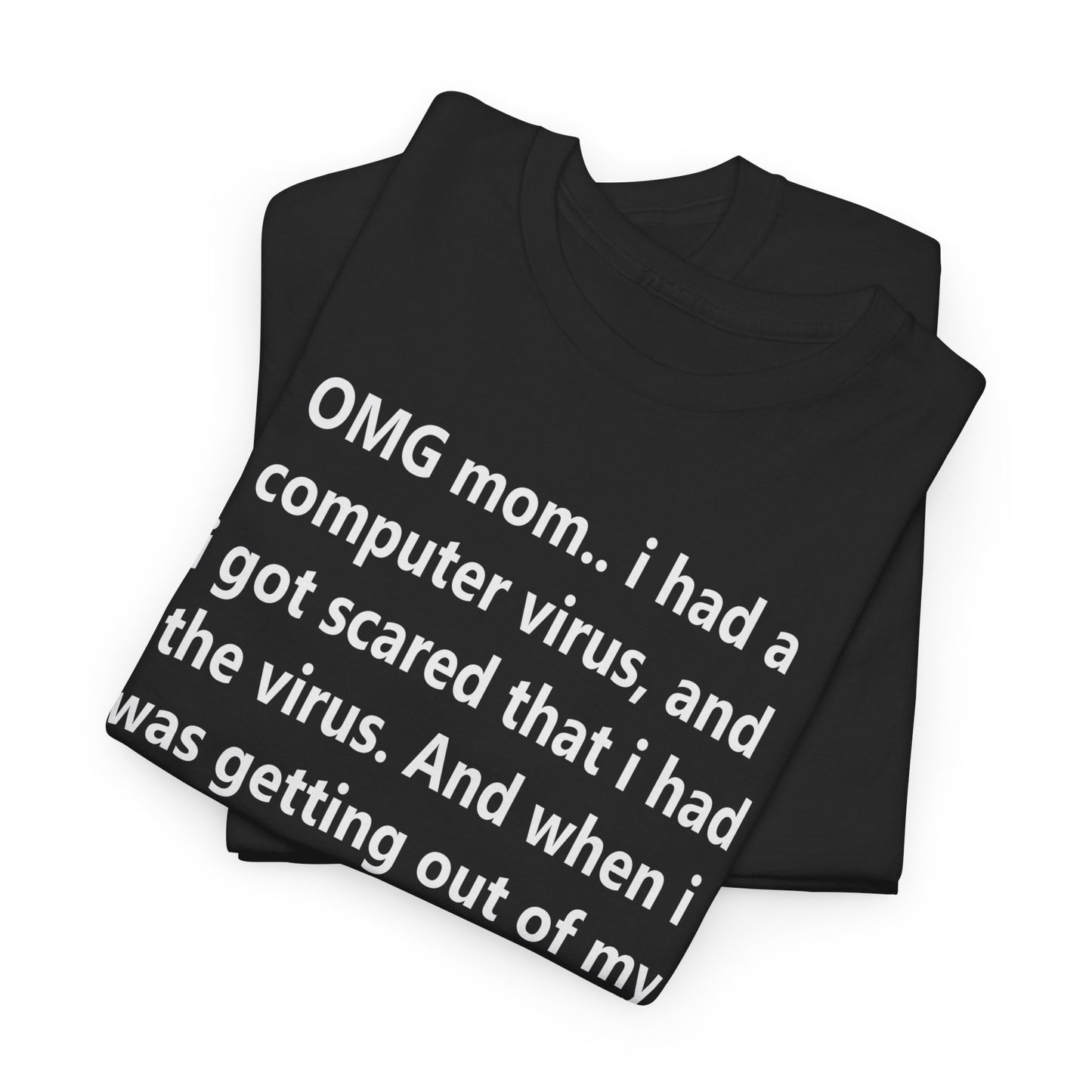 OMG Mom Tee