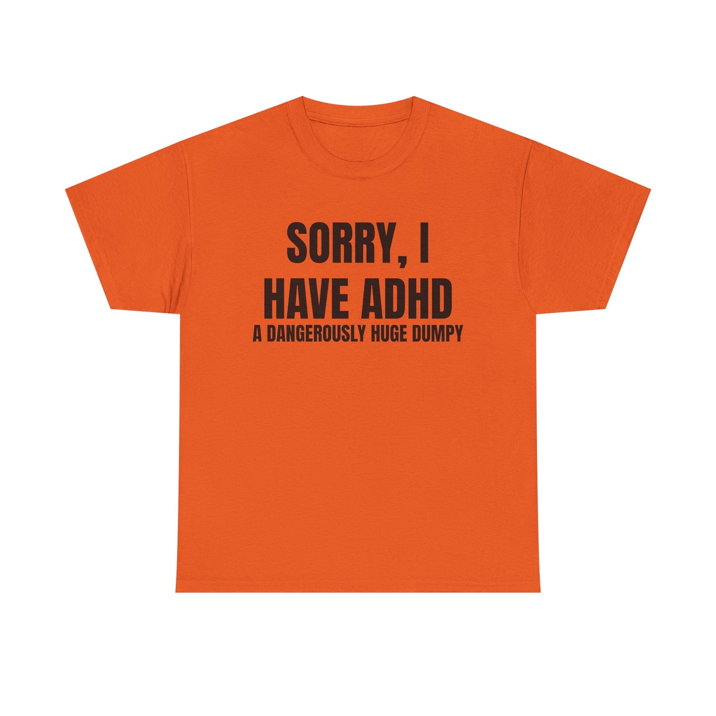 ADHD Dumpy Tee