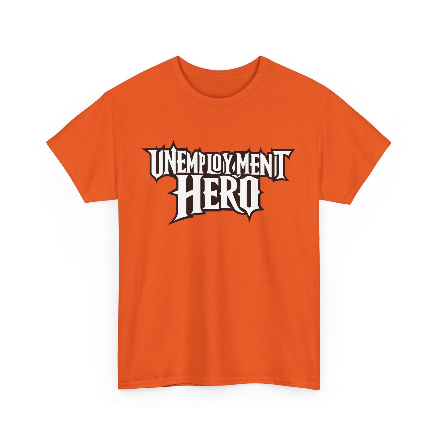 Unemployment Hero Tee