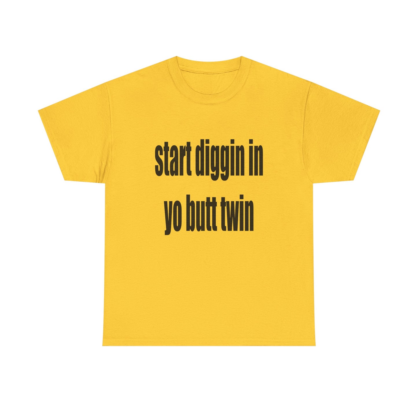 Start Diggin Tee