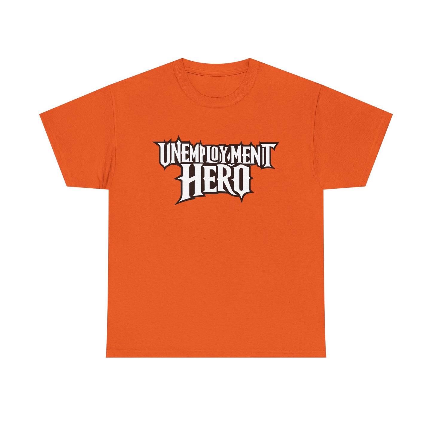 Unemployment Hero Tee