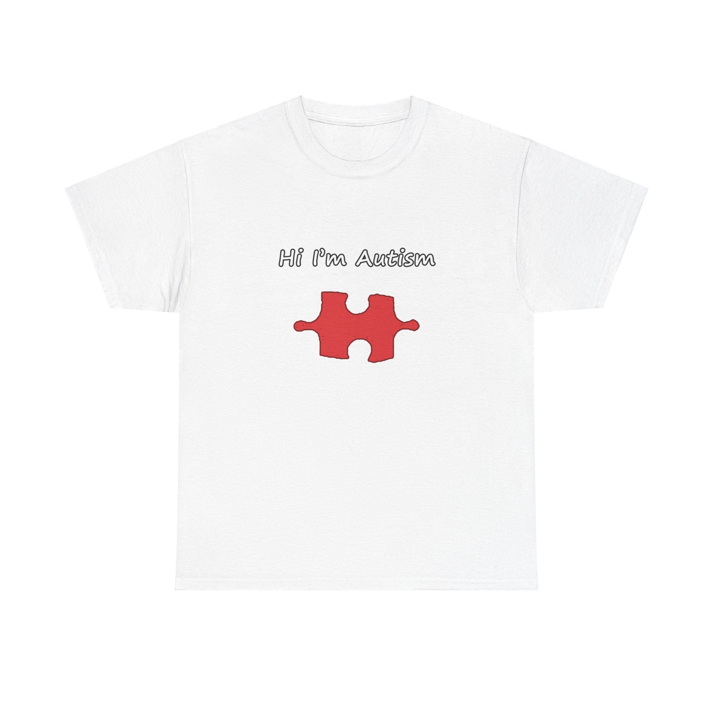 Hi Im Autism Tee