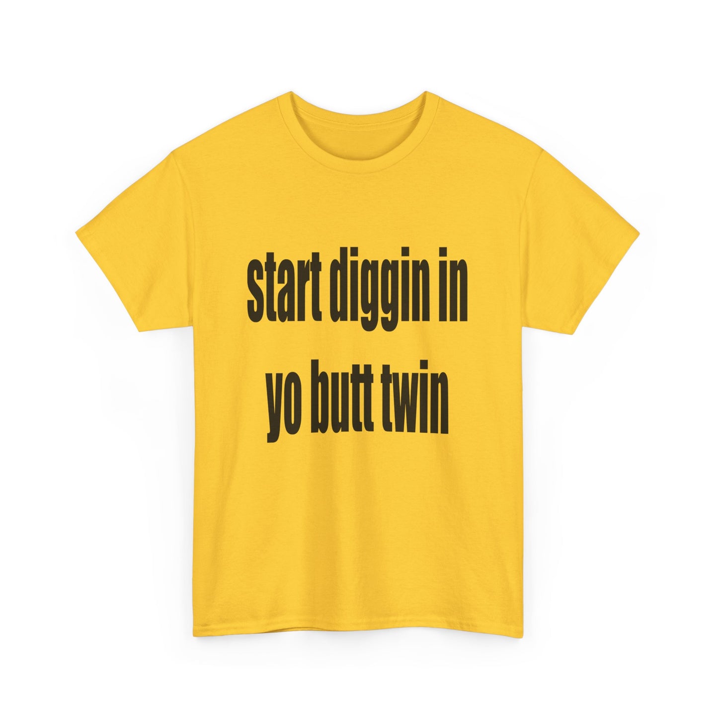 Start Diggin Tee