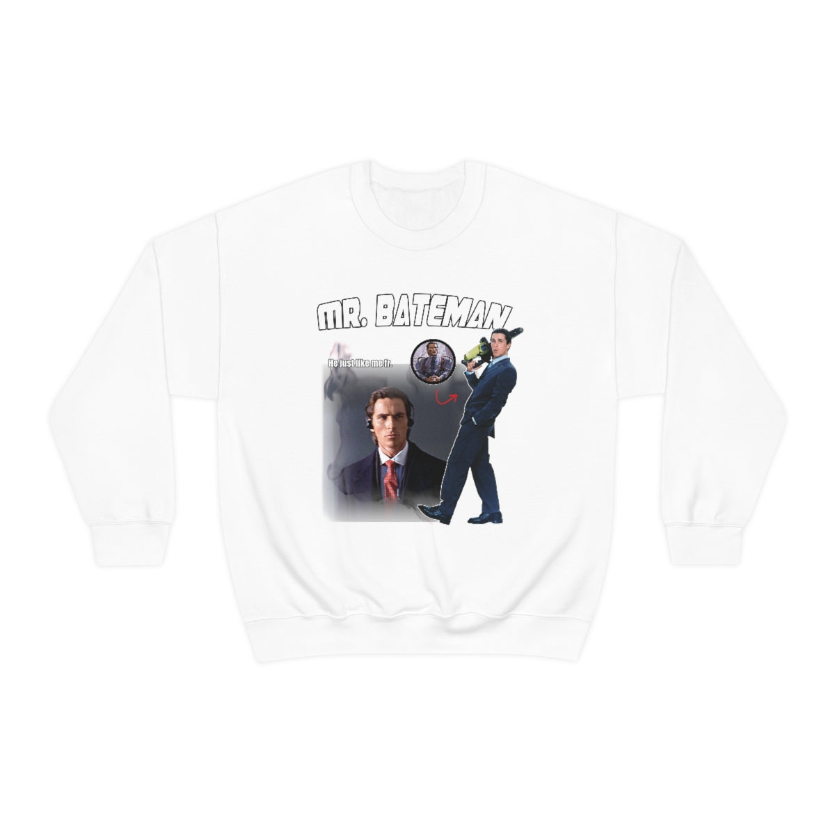 Mr.Bateman Sweatshirt