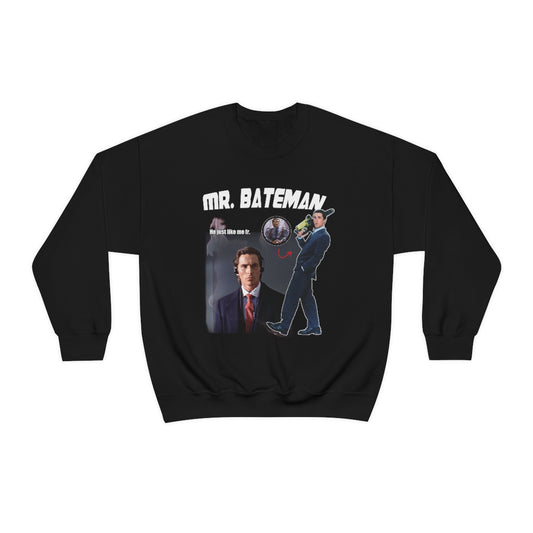 Mr.Bateman Sweatshirt