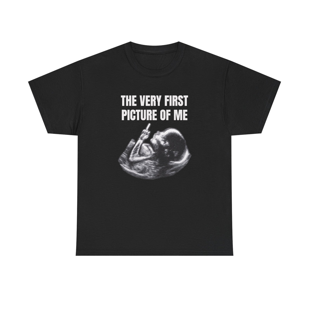 First Picture Of Me Middle Finger Tee