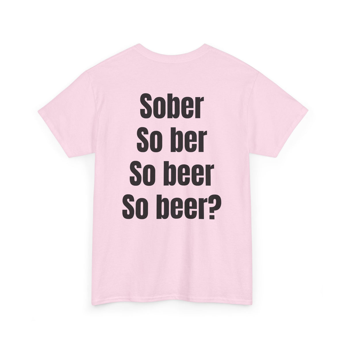 Sober Tee