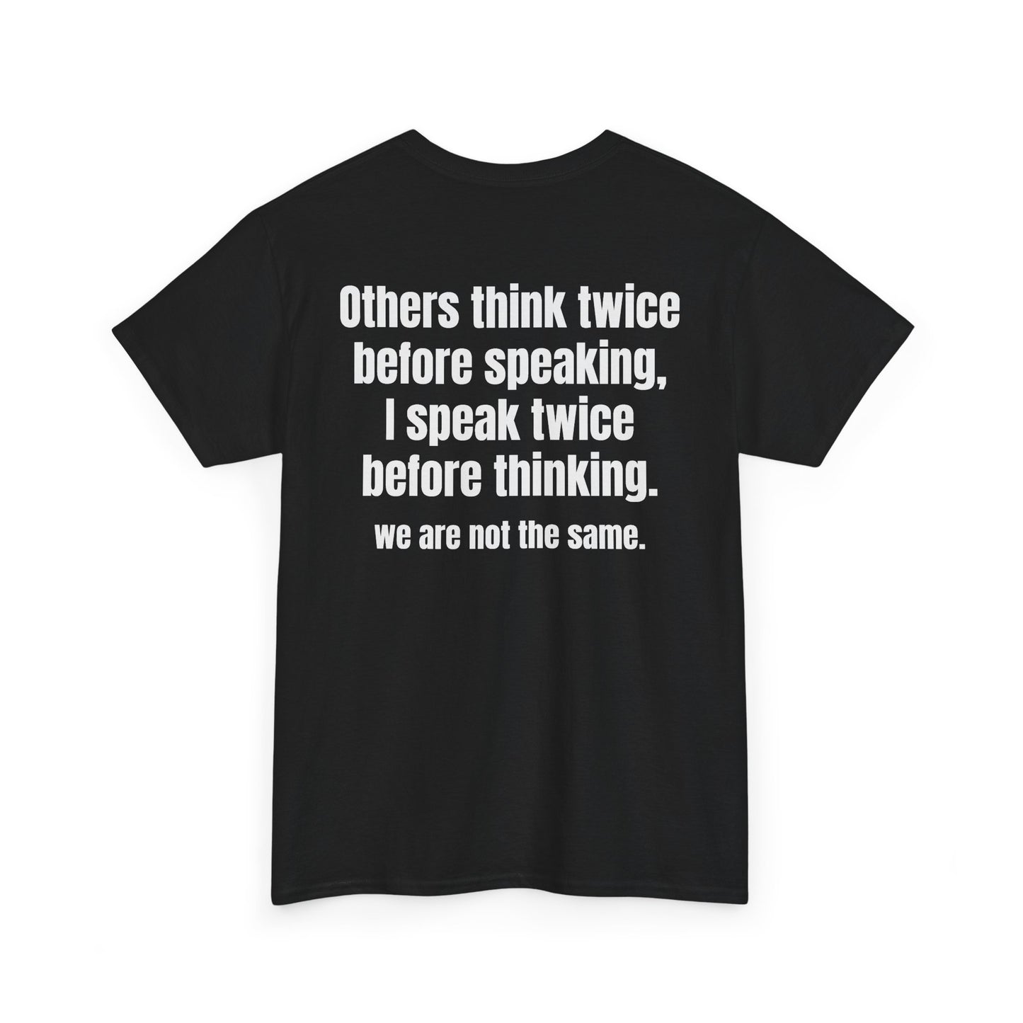 Think Twice BACK Tee