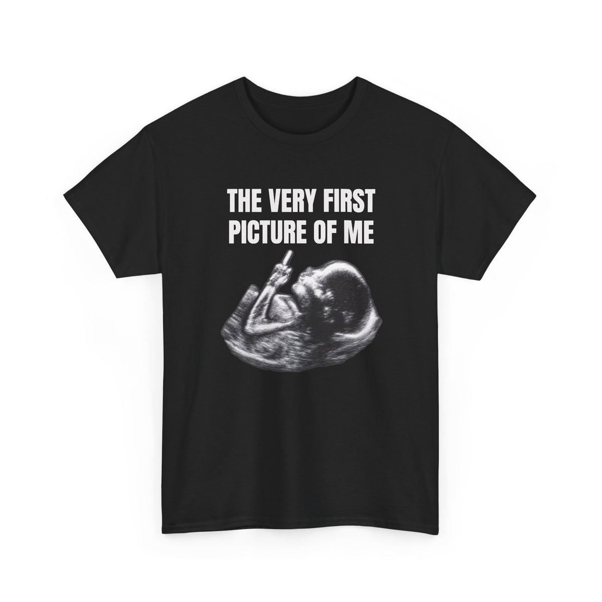 First Picture Of Me Middle Finger Tee
