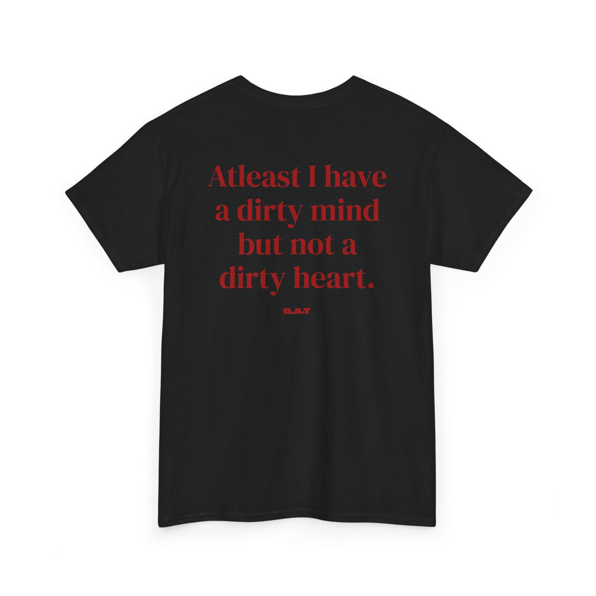 Dirty Mind Tee