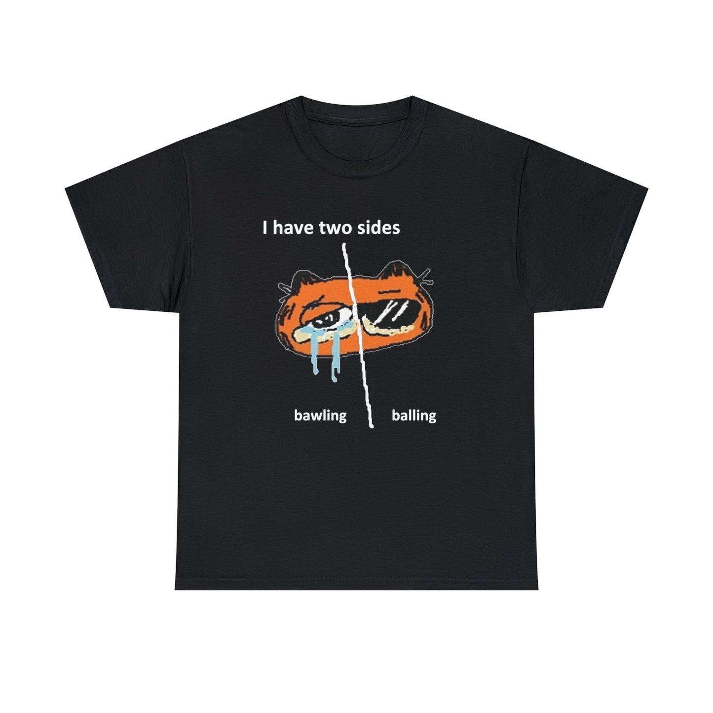 I Have 2 sides Tee