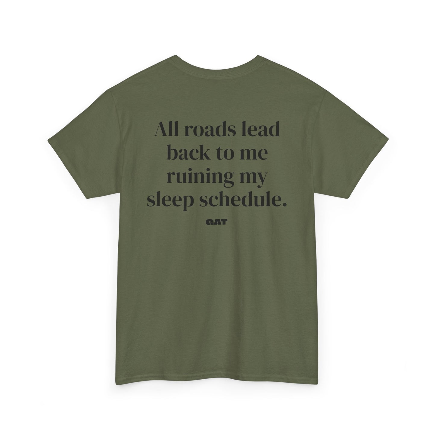 Sleep Schedule Tee