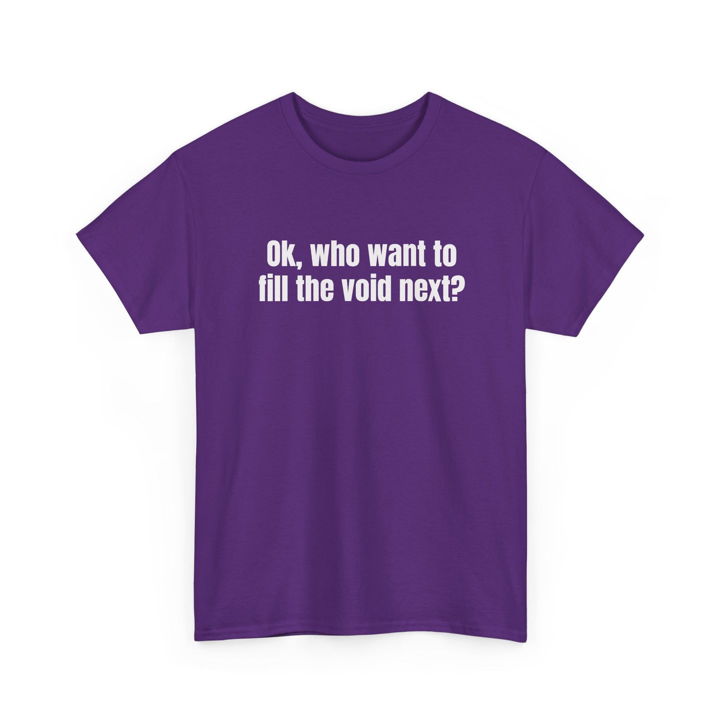 Fill the Void Front Tee