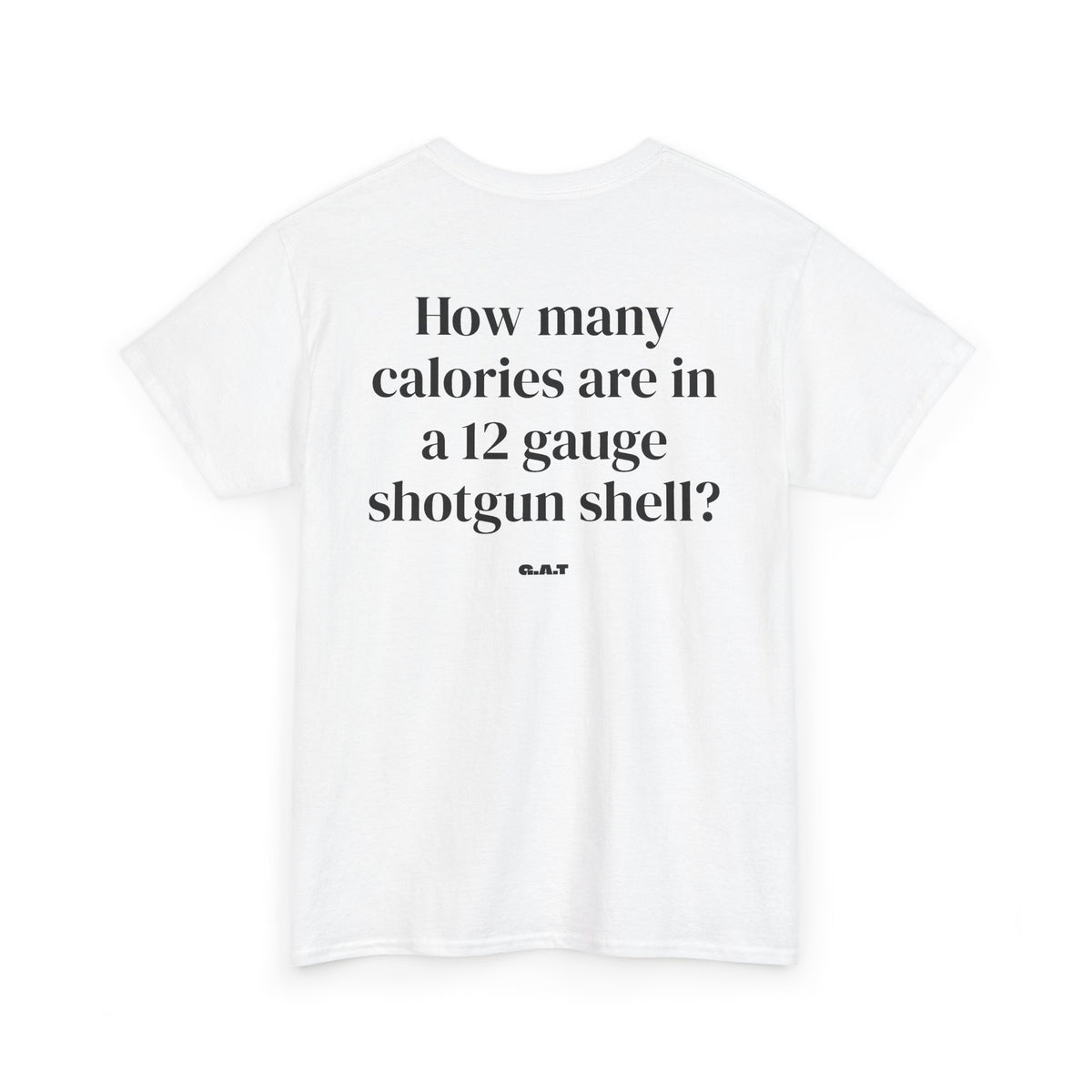Calories in 12 Gauge Tee