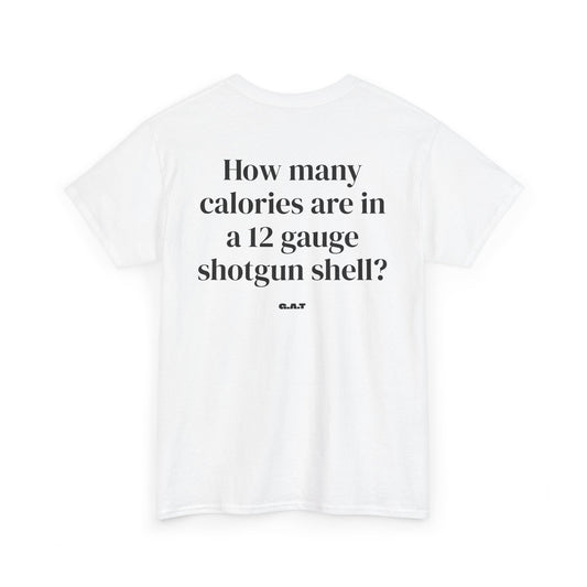 Calories in 12 Gauge Tee