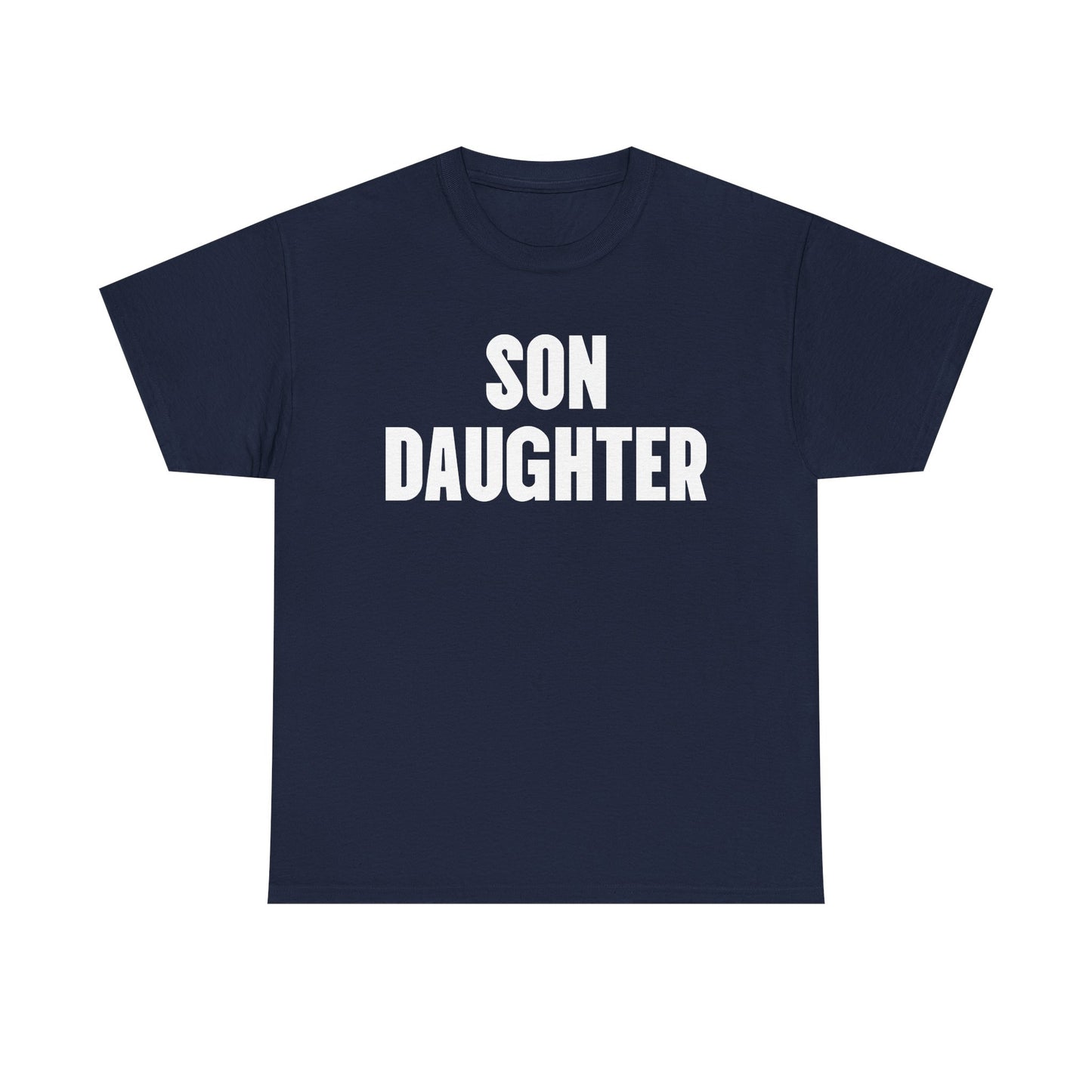 Son Daughter Tee