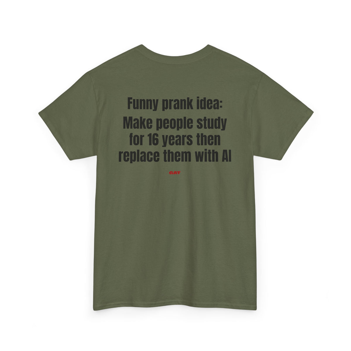 Prank Idea BACK Tee