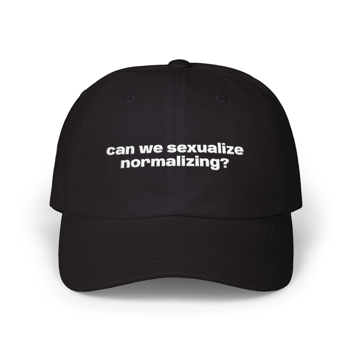 Can We Sexualize Normalizing? Embroidered Dad Cap