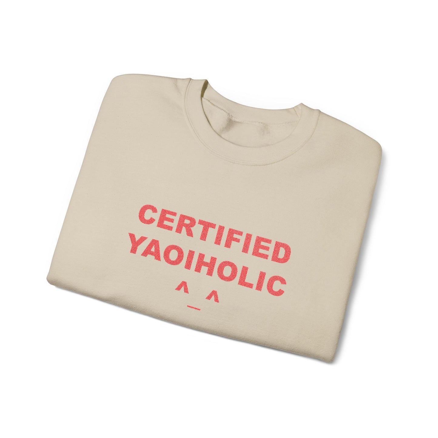 Certified Yaoiholic Sweatshirt