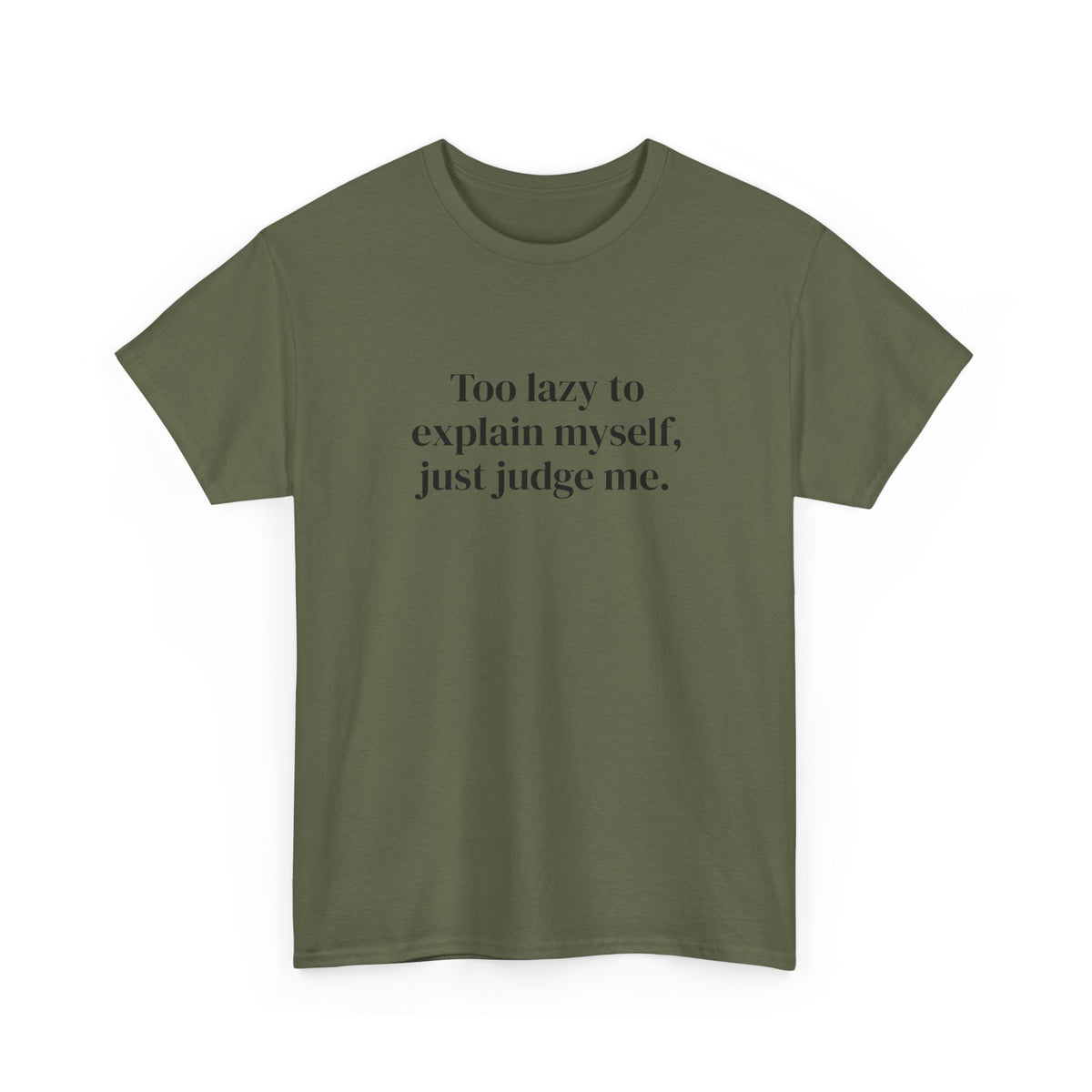 Just Judge Me Tee
