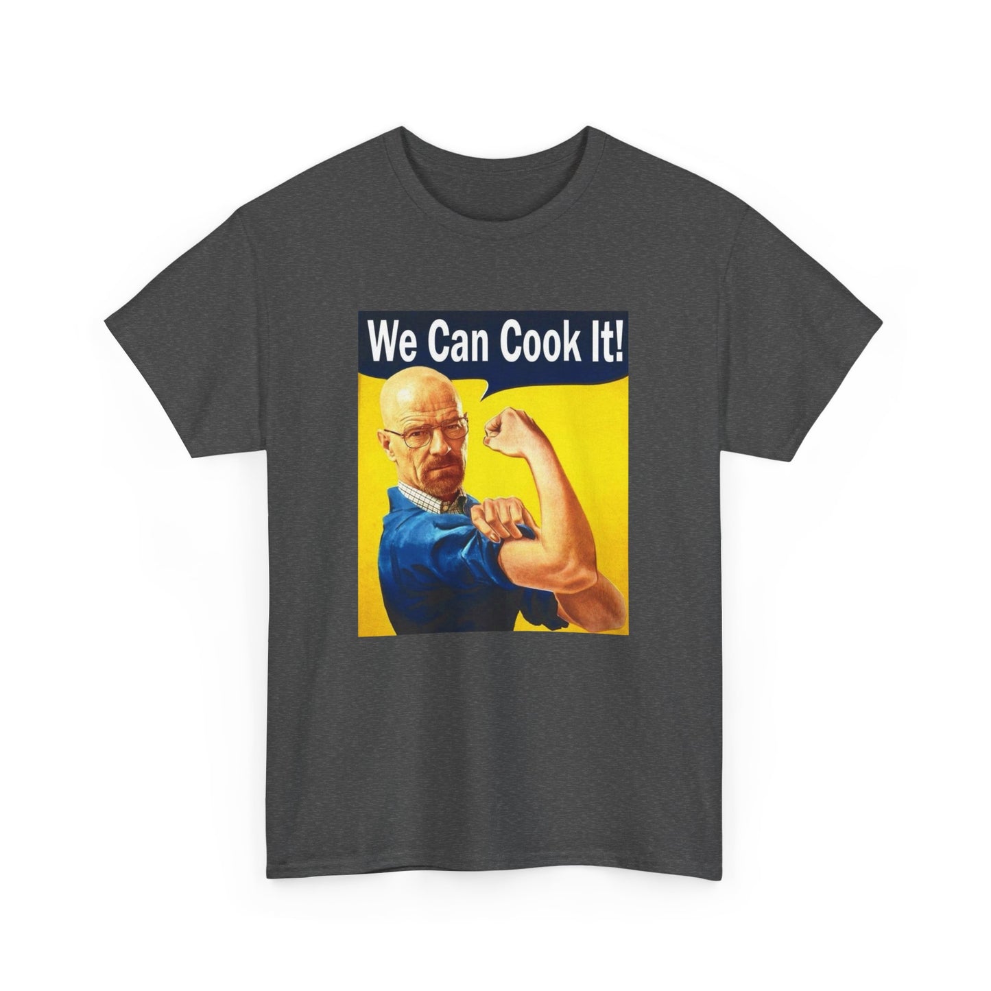 We Can Cook It Tee