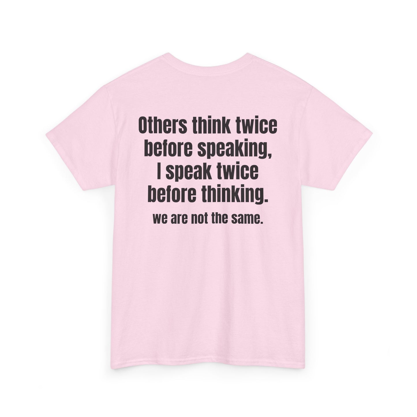 Think Twice BACK Tee