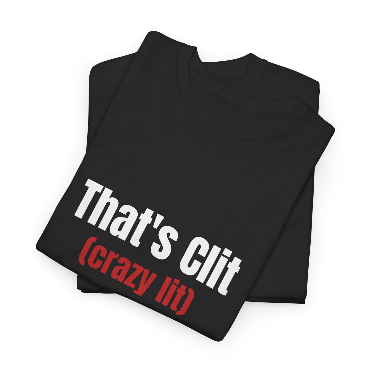 Crazy Lit Tee