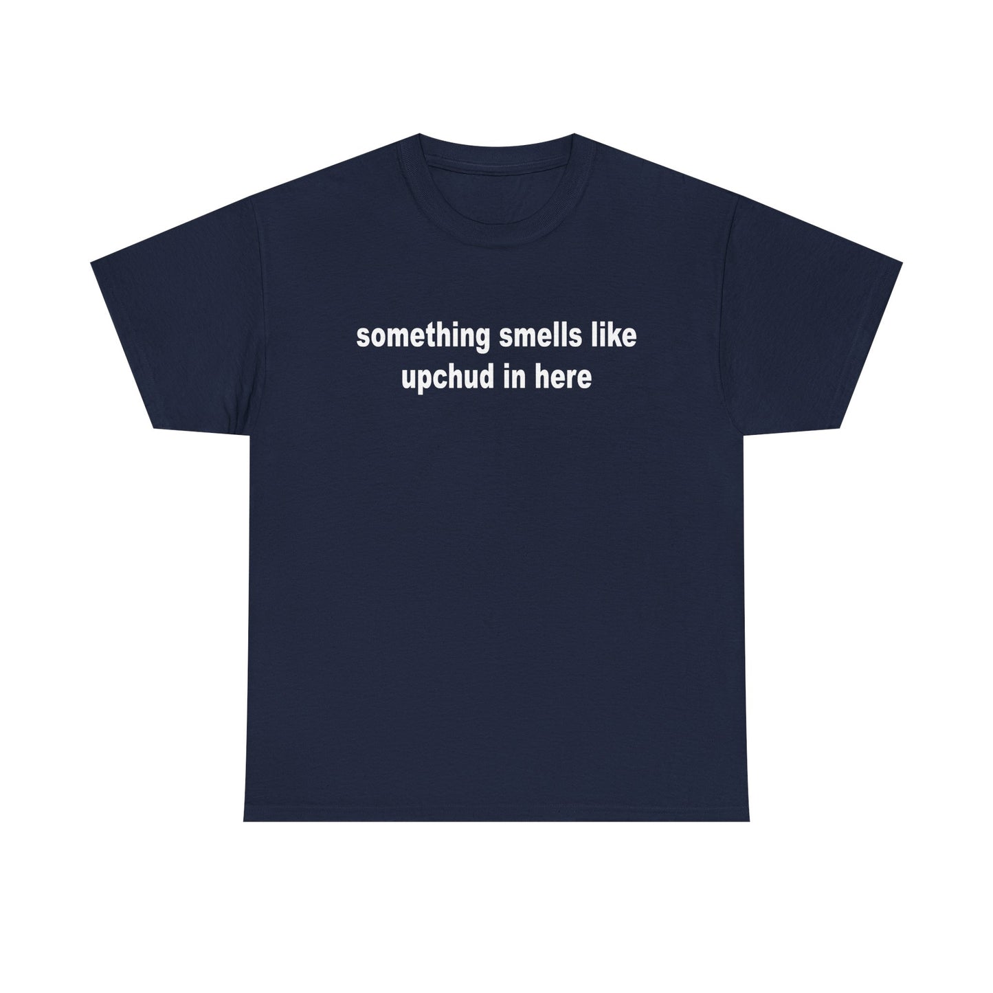 Upchud Tee