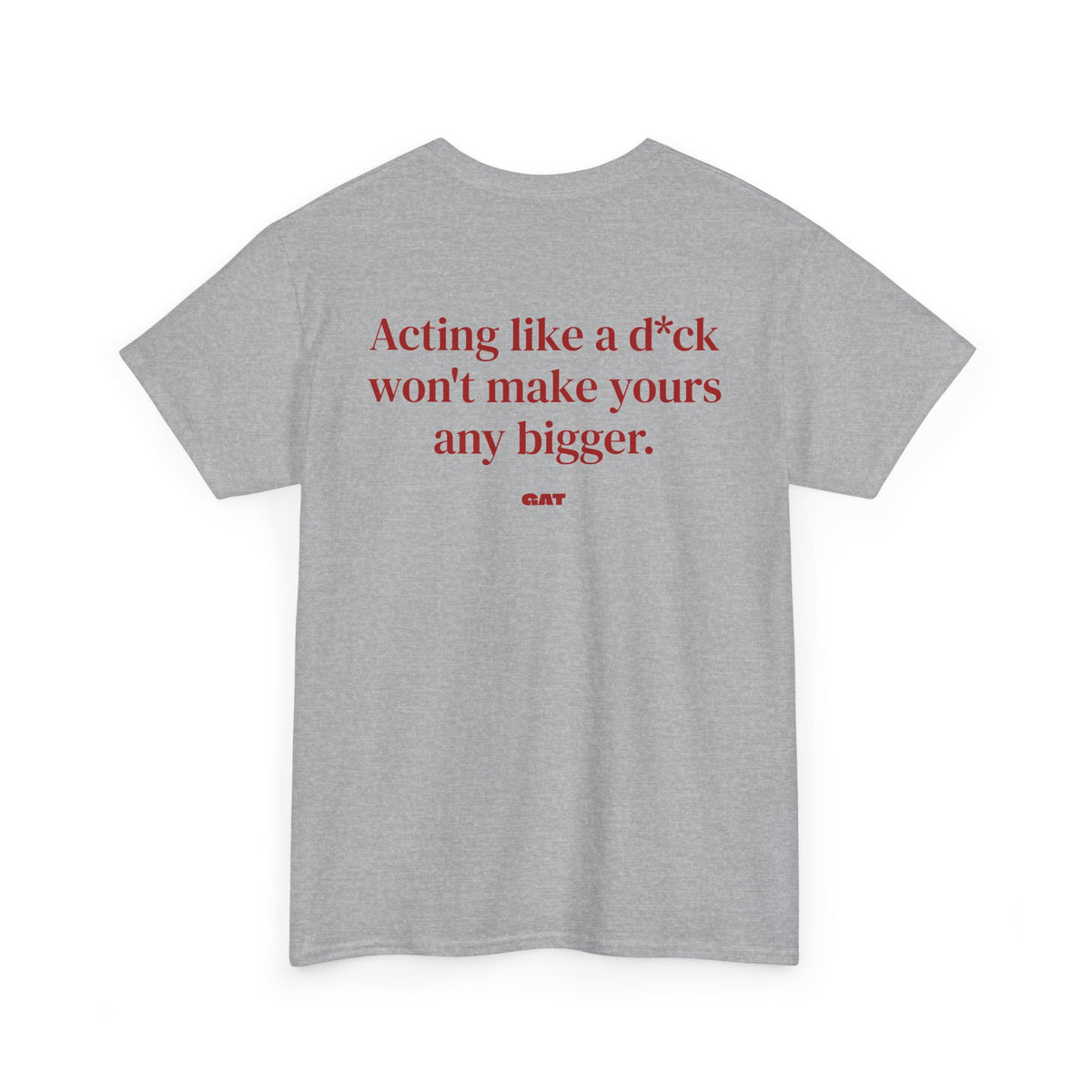 Make Yours Bigger BACK Tee