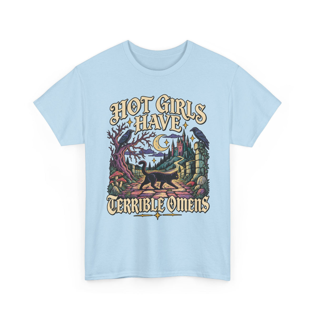 Hot Girls Have Terrible Omens Tee