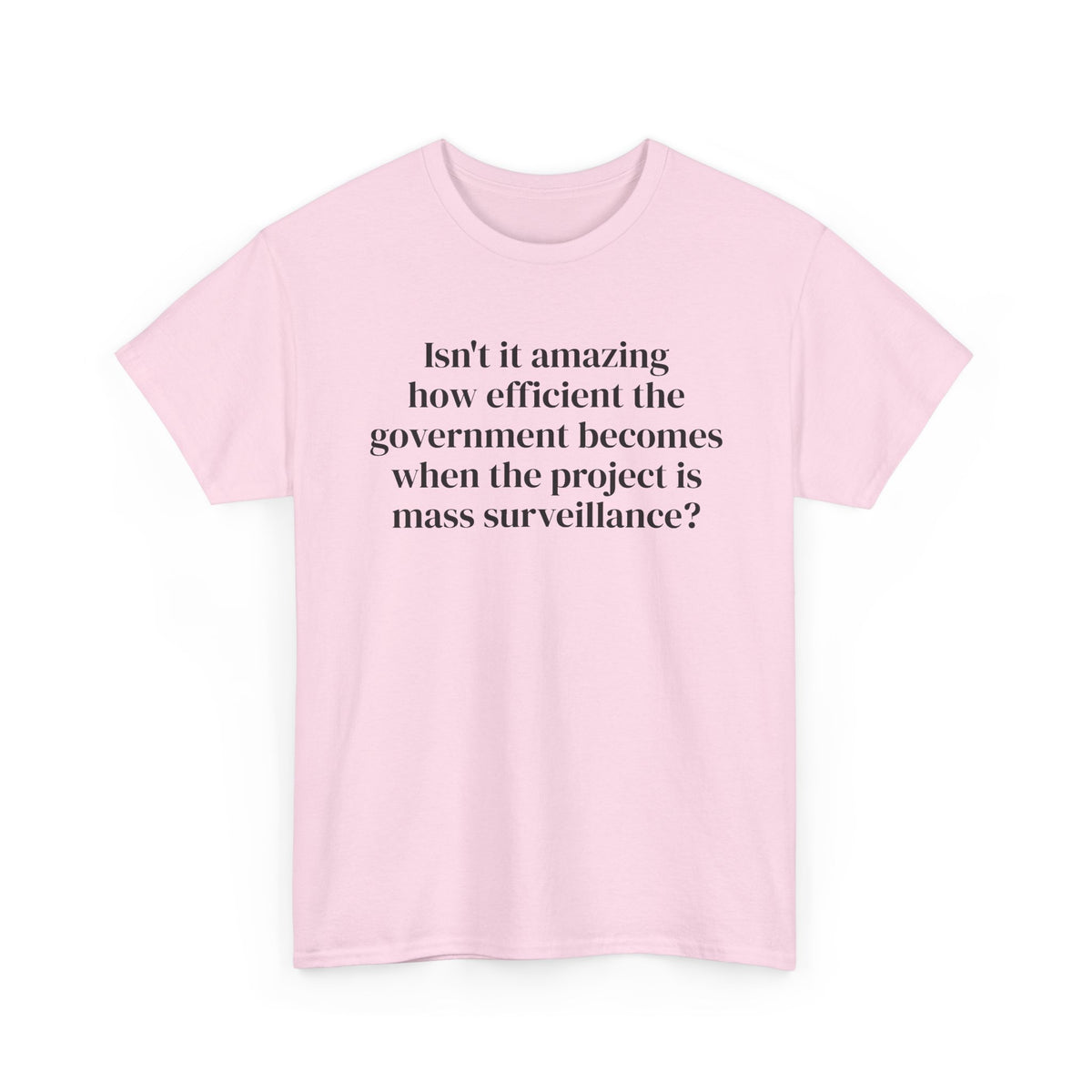 Mass Surveillance Tee