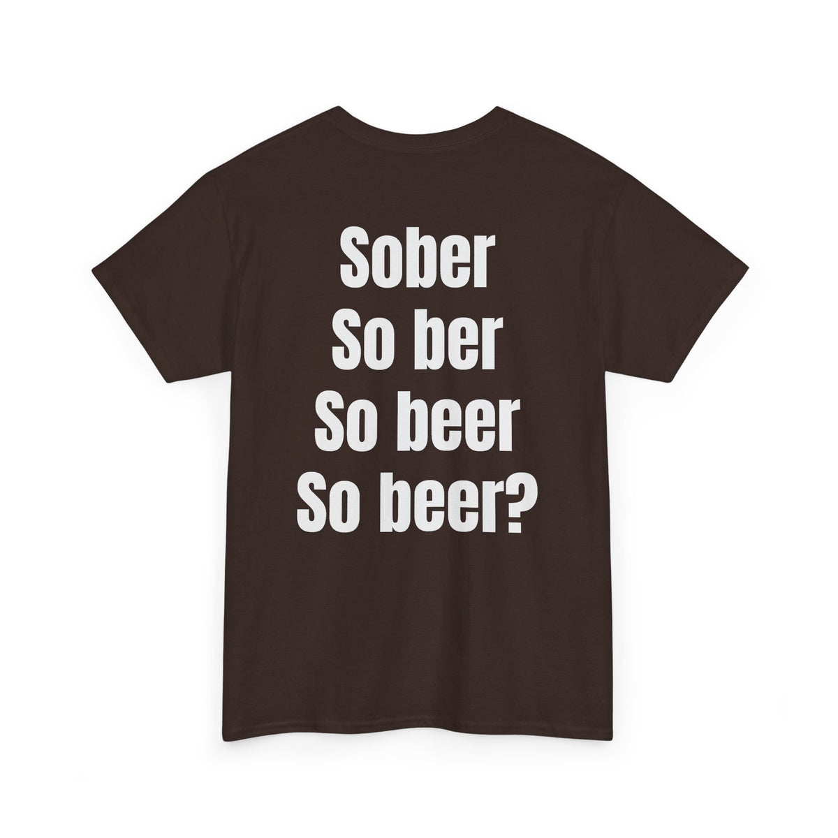 Sober Tee