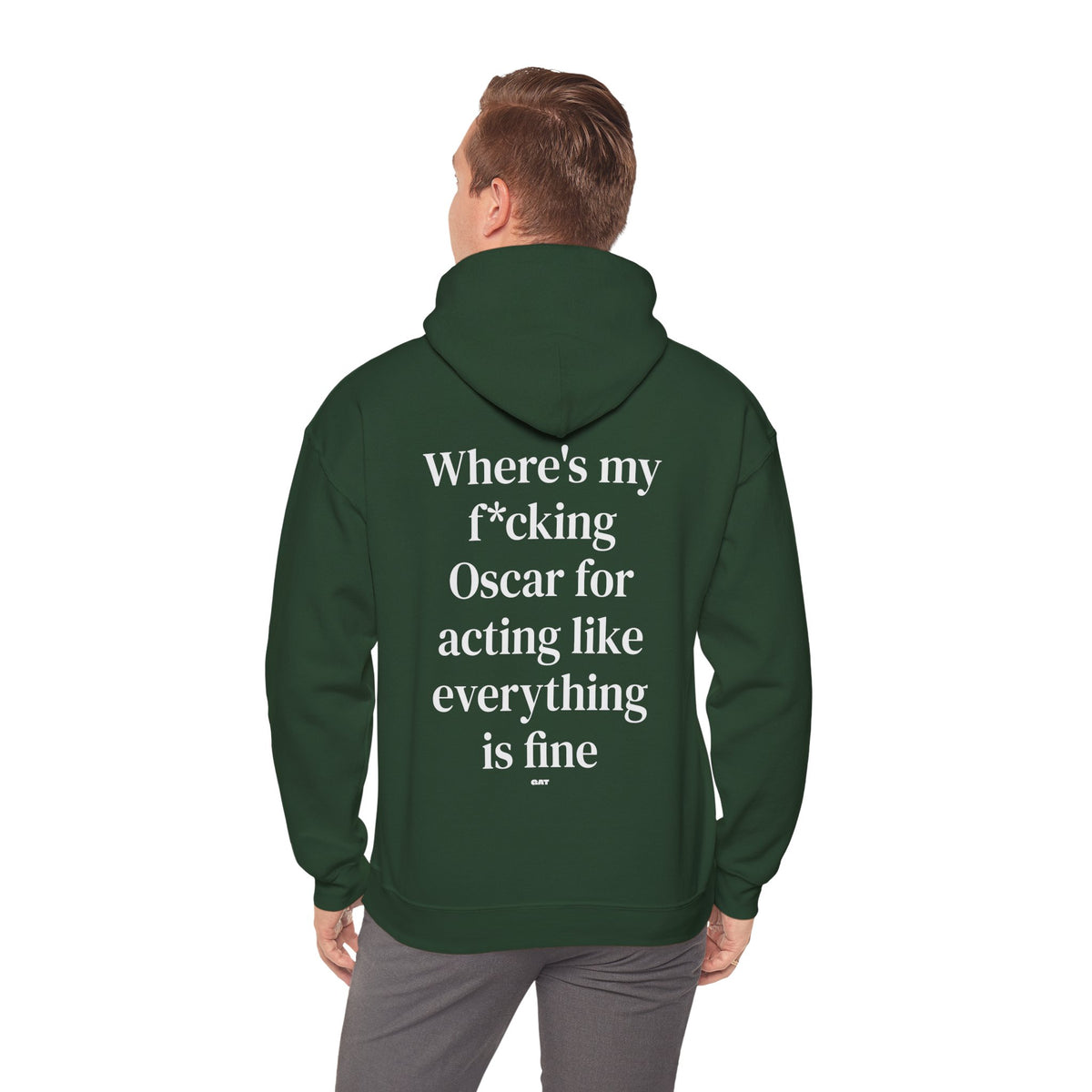 Where’s My F*cking Oscar for Acting Like Everything Is Fine Hoodie