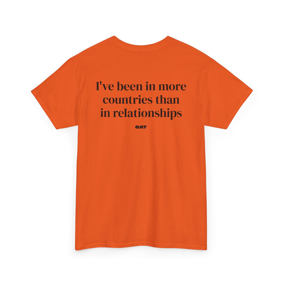 Been in More Countries Tee