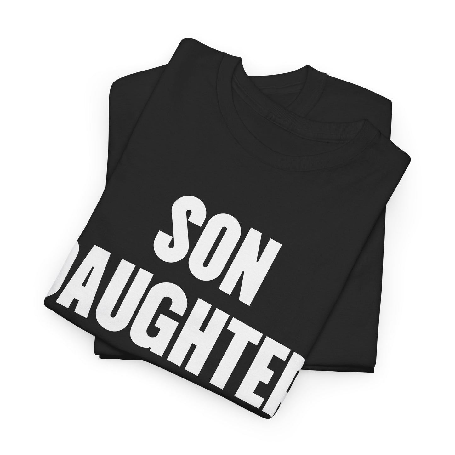 Son Daughter Tee