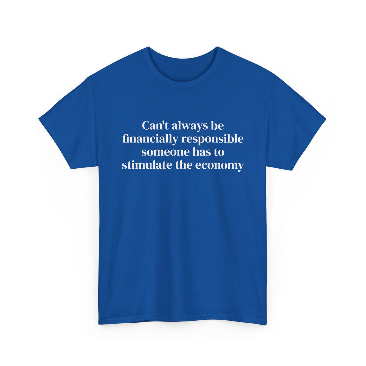 Financially Responsible Front Tee