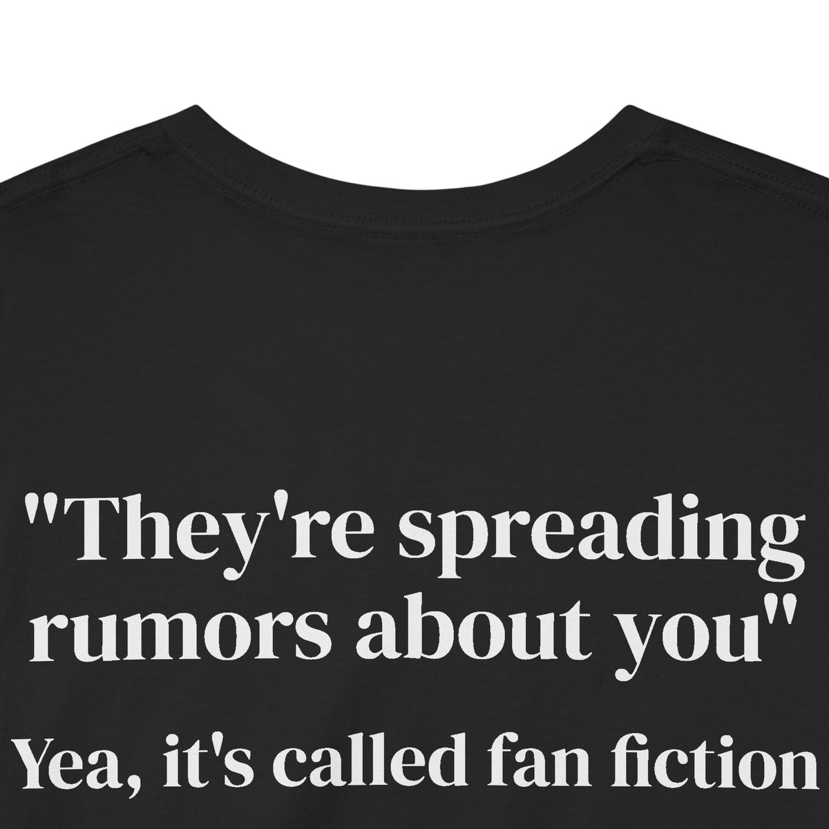 Fan Fiction Tee