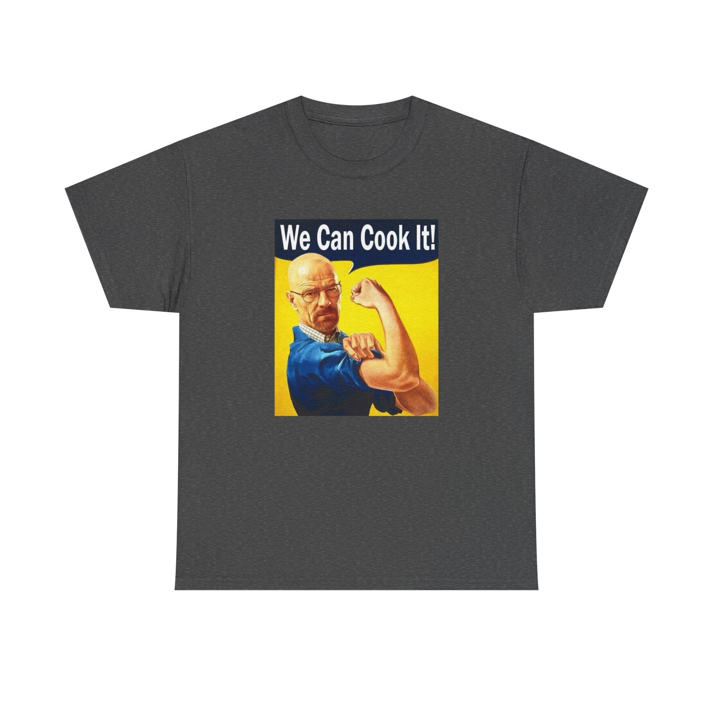 We Can Cook It Tee