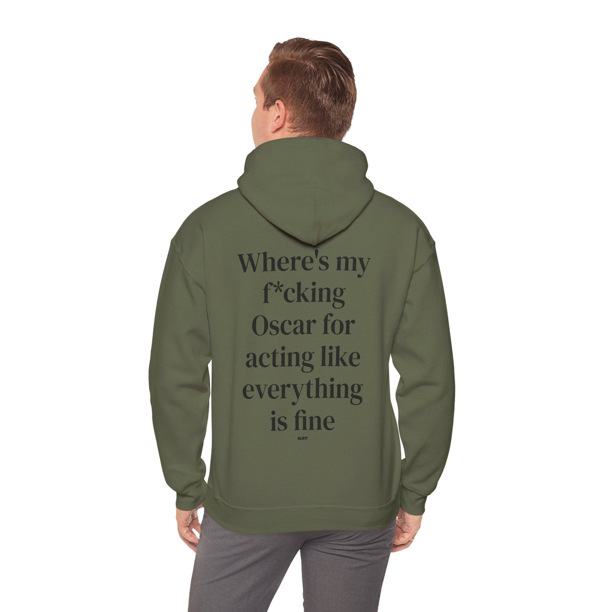 Where’s My F*cking Oscar for Acting Like Everything Is Fine Hoodie