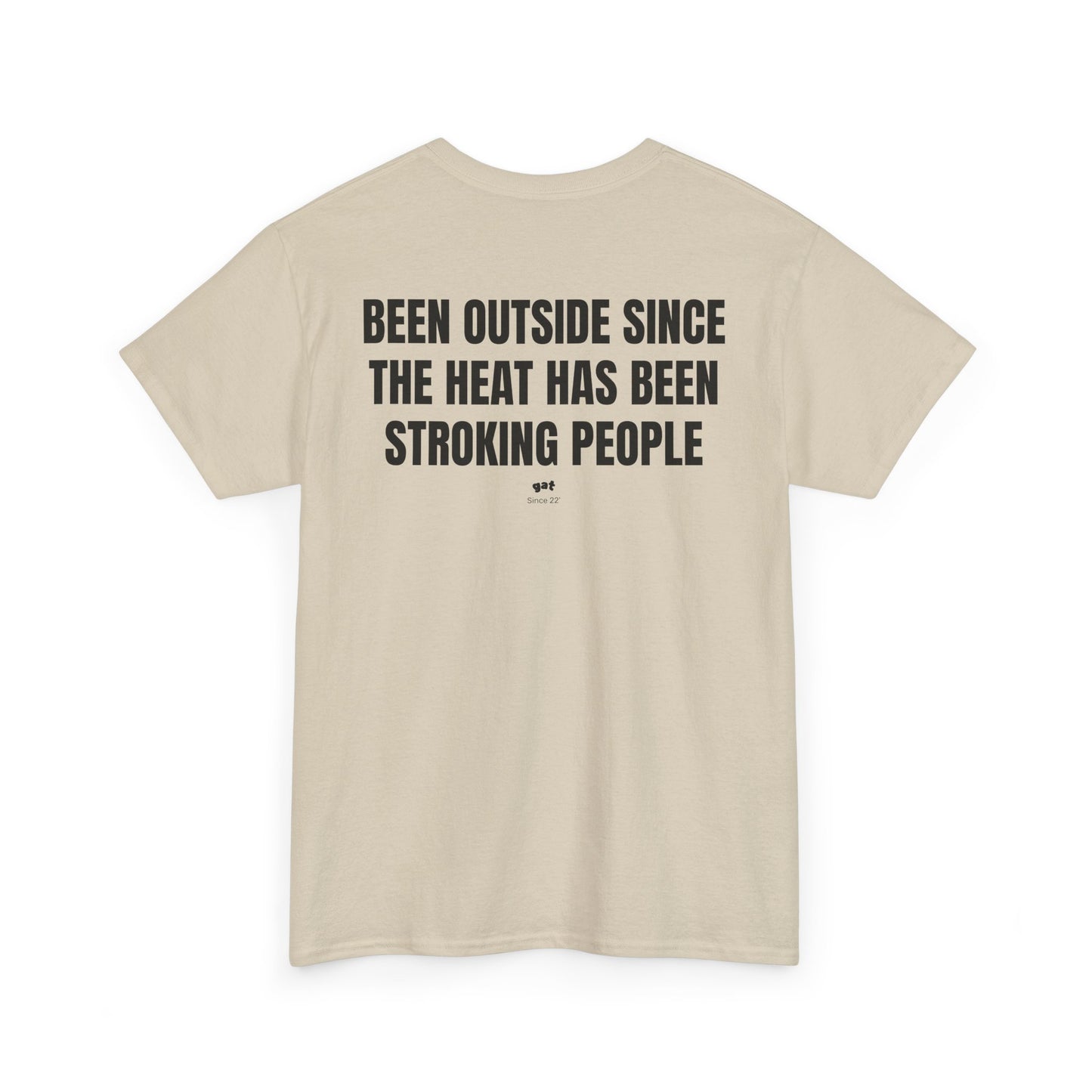 Heat Stroke Tee