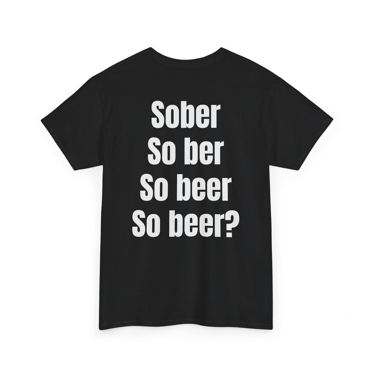 Sober Tee