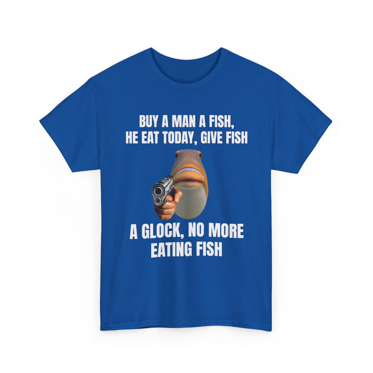 Buy a Man a Fish Tee