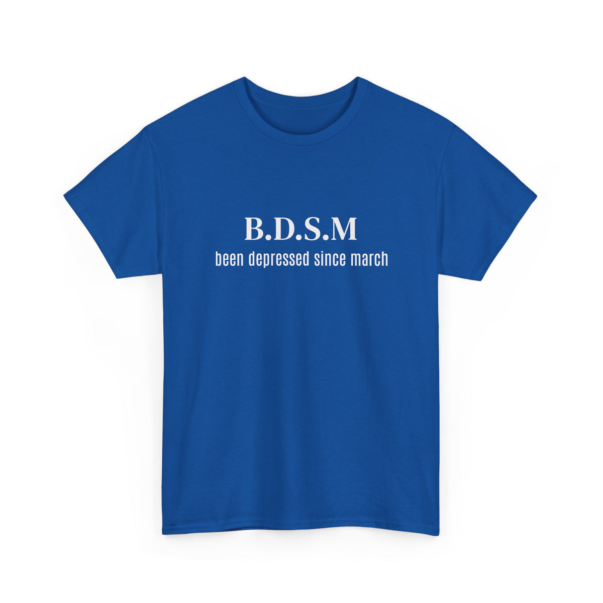 Been Depressed Tee