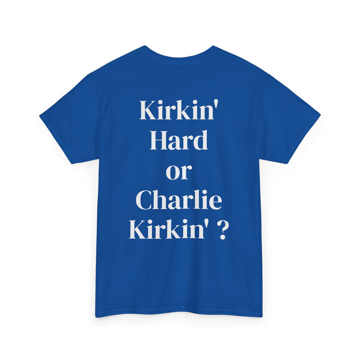 Hardly Workin' Tee