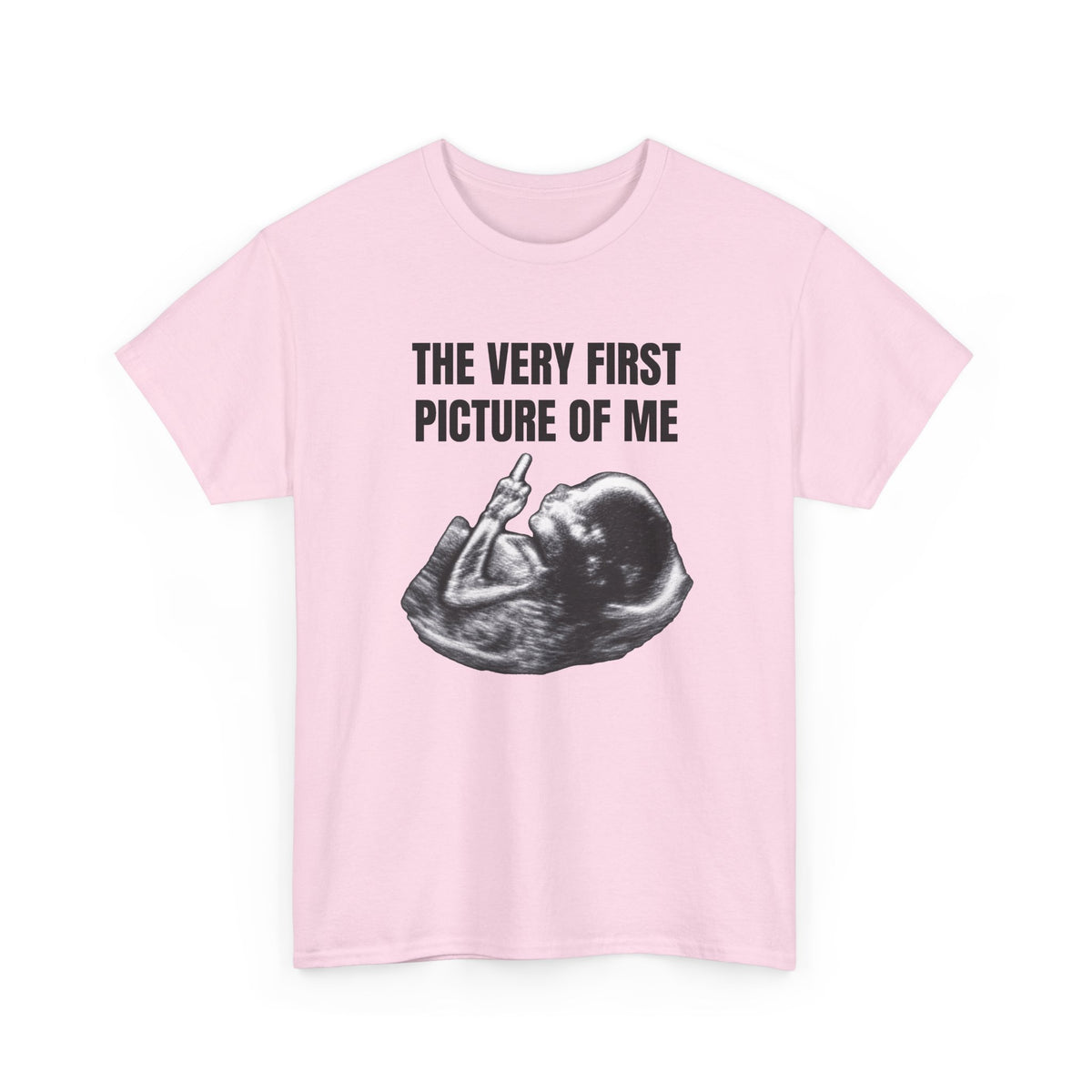 First Picture Of Me Middle Finger Tee