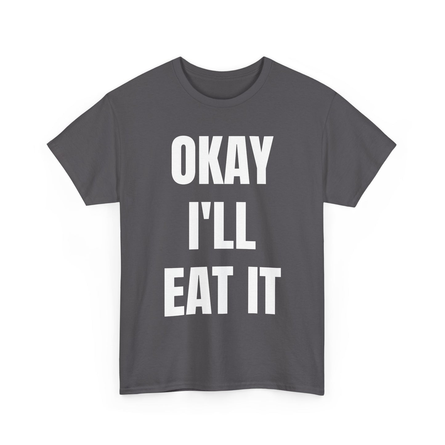 Eat It Tee