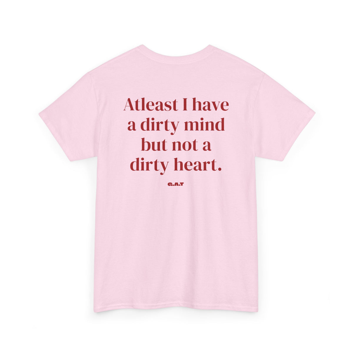 Dirty Mind Tee