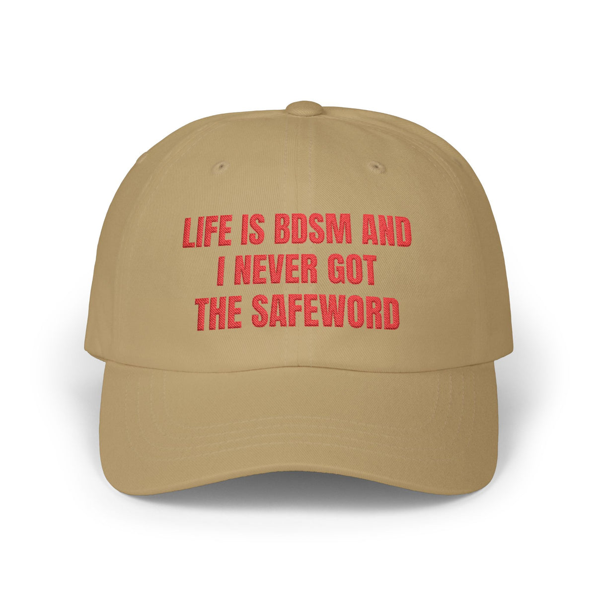 Life Is BDSM and I Never Got the Safeword Dad Cap